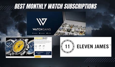 best monthly watch subscription.